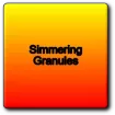 Simmering Granules